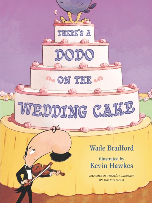 Cover image for There's a Dodo on the Wedding Cake
